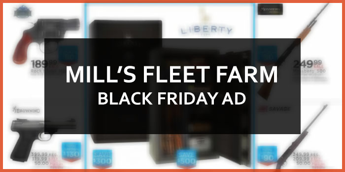MILL'S FLEET FARM BLACK FRIDAY AD