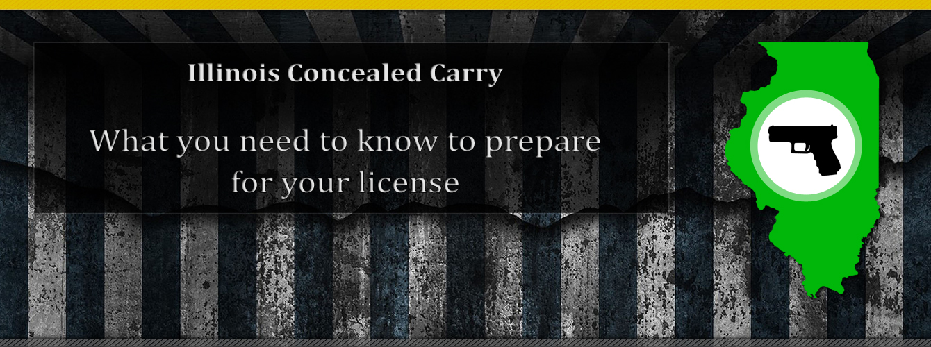 Illinois Concealed Carry Around The Corner Here S What You Need To Know Concealed Nation