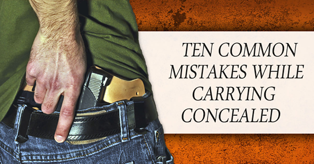 10-common-concealed-carry-mistakes-concealed-nation