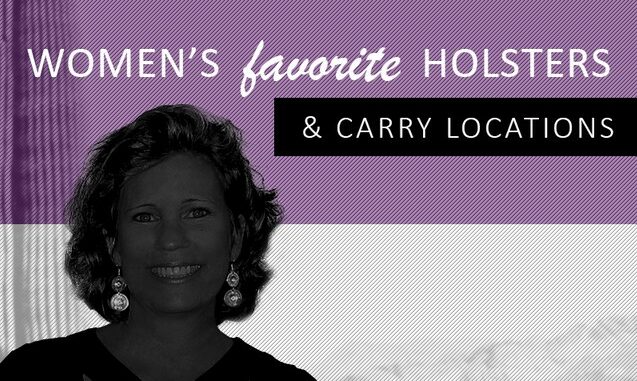 Favorite Holsters And Carry Locations For Women