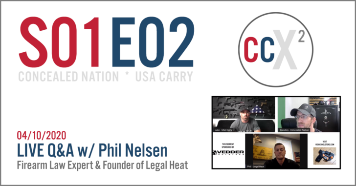 LIVE VIDEO @ 6PM EST: Firearm Law Expert Phil Nelsen from Legal Heat