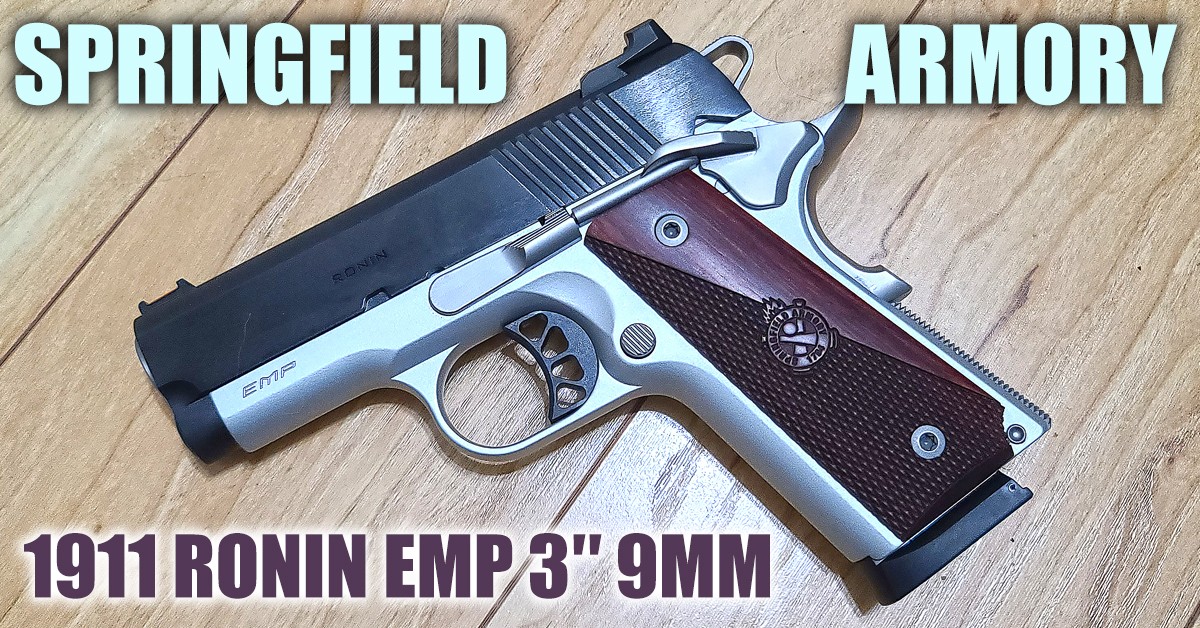 Springfield Armory EMP Ronin 9mm Compact Carry 1911: Full Re - Handguns