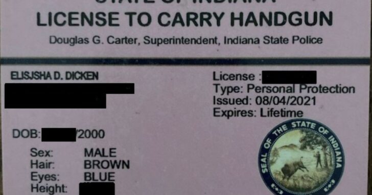 Elisjsha Dicken Does, In Fact, Have An Indiana Concealed Carry Permit