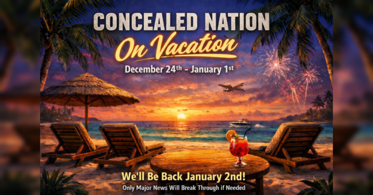 Concealed Nation Holiday Pause And When We Will Be Back
